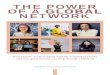 THE POWER OF A GLOBAL NETWORK · 2019. 7. 30.  · getting international press got us in front of distributors domestically,” Shukla said. Similarly, Helianti Hilman, Founder and