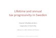 Lifetime and annual tax progressivity in Sweden · Marginal tax rates in Sweden, 2012 Daniel Waldenström, "Lifetime progressivity in Sweden" 4 0 20 40 60 80) 0 200000 400000 600000