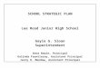 WHOLE SCHOOL SPS: CRT Trend Data  · Web viewLee Road Junior High School. Gayle G. Sloan. Superintendent. Anna Bowie, Principal. Kalinda Fauntleroy, Assistant Principal. Jerry O