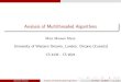 Analysis of Multithreaded Algorithmsmmorenom/CS433-CS9624/Lectures/3.pdf · (Moreno Maza) Analysis of Multithreaded Algorithms CS 4435 - CS 9624 9 / 47. Divide-and-Conquer Recurrences