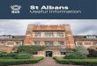 St Albans - アイビーUK (ibee UK) · Separate accommodation blocks for boys and girls A dedicated houseparent in every boarding house ... ST ALBANS SCHOOL, SHENLEY LANE, LONDON