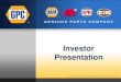 Investor Presentationgenuineparts.investorroom.com/download/GPC+Investor+Presentati… · Presentation. All Content is Company Confidential and Exclusive Property of Genuine Parts