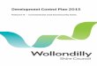 Volume 5 Commercial and Community Uses · 1. To achieve safe, attractive, equitable and functional buildings. 2. To enhance and protect the public space adjacent to commercial premises