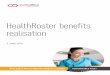 HealthRoster benefits realisation - Audit Office of New ... · NEW SOUTH WALES AUDITOR-GENERAL’S REPORT. The roles and responsibilities of the Auditor-General, and hence the Audit