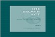 THE BROWN ACT - CALAFCO€¦ · This pamphlet concerns the provisions of the Ralph M. Brown Act, which govern open meetings for local government bodies. The Brown Act is contained