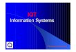 Information Systems · Safety WithSafety With IQT IQT lObtain vital information during emergency and evacuation situations, as to who is still in a building and their locations lPatients