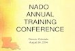 NADO ANNUAL TRAINING CONFERENCE · 210 million gallons spilled vs. 11 million Exxon Valdez 62,000 gallons/day . ... • May 2010 Gulf of Mexico Drilling Moratorium 6 months 58,000