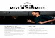 HOW TO: MOVE IN MOVEMBER · MOVE IN MOVEMBER Go the distance and stop men dying too young. Globally, one man takes his own life every minute, of every day. This Movember, we’re