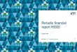 Periodic financial report H2020...Financial report The financial report must contain: •(a) information on the eligible costs, including a ‘breakdown of direct costs table’ and