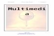 Multimedia - WordPress.com€¦  · Web viewApplications include imaging, desktop publishing, and multimedia presentations. Students enhance reading, writing, computing, communications,