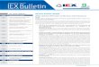 IEX Bulletin VOlUME 5 NEWS AND INFORMATION ISO ... - IEX …...of latest technologies, more and more generators are participating in the ... yyThe challenge to the appointment of the