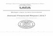 Annual Financial Report 2017 - Michigan · The Liquor Purchase Revolving Fund accounts for the sales of and the replenishing and transportation of the liquor stock. Administrative,
