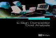 E-Sign Competitor Cost Analysis · E-Sign Competitor Cost Analysis EXECUTIVE SUMMARY. Summary This paper is a detailed cost analysis provided by one of our customers which articulates