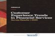 Customer Experience Trends in Financial Services Industry ... · cx trends in financial services | february 2020 2copyright 2020 Companies facing tremendous competition in the market