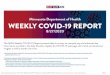 MDH Weekly COVID-19 Report 8/27/2020...5/31-6/6 Week 24: 6/7-6/13 Week 25: 6/14-6/20 Week 26: 6/21-6/27 Week 27: 6/28-7/4 Week 28: 7/5-7/11 Week 29: 7/12-7/18 Week 30: 7/19-7/25 Week