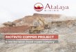 RIOTINTO COPPER PROJECT - Atalaya Miningatalayamining.com/.../10/Atalaya-Mining-Investor... · 1. Behre Dolbear NI 43-101 Report (February 2013) 2. 2. Atalaya management estimates