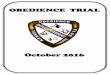 OBEDIENCE TRIAL · Obedience trial certificates, signed by the Judge, and showing the total number of points awarded, will be available to all competitors. The only persons permitted