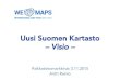Uusi Suomen Kartasto Visio · 2015. 11. 3. · – Visualisointi ja esitystyyli – Käyttöliittymän toiminnallisuus . Kartaston artikkelit haastavat vuorovaikutukseen Kirjoittaja