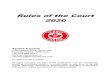 Rules of the Court 2020 - Tennis Canada · Tennis. If you have any comments or suggestions concerning the material presented in this book, or if you are interested in becoming a Tennis