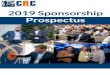 Prospectus 2019 Sponsorship€¦ · Private Meeting Program (PMP) for CRC Sponsors Only Sunday $1,000 $750 Monday $1,750 $1,250 Tuesday $1,750 $1,250 Wednesday $1,000 $750 All Week