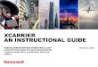 XCARRIER AN INSTRUCTIONAL GUIDE · 2020. 2. 21. · HELPFUL TIP: LTL SHIPMENTS – TRACKING # 10 If you ship lightweight cargo only, you may never see this document. If you’re shipment