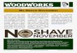 WoodWorks · 2016. 11. 11. · WoodWorks Wood Memorial High School Volume 2016, Edition 9 NOVEMBER 18, 2016 WOODWORKS | PAGE 1 No Shave November Continued on page 2 Written by Tyler