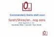 Syrah/Shiraz/en…nog eens - Commanderij Osiris · 2016. 12. 15. · Syrah / Shiraz: 1. Frankrijk – Noordelijke Rhône : ‘terroir’wijnen (ondergrond vooral graniet) – eerder