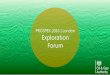 PROSPEX 2016 | London PROSPEX 2016 Exploration … · 3/7/2017  · Exploration Board: Progress/Highlights 2016 Strategy • Exploration Strategy published 24 October 2016 • Exploration