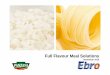 Full Flavour Meal Solutions - Ebro Foods...Panzani was incorporated as a pasta producer in 1950 by Jean Panzani. Since then it has had three important stages: Danone. 1972-1998. For