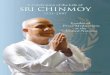 Introduction 2 - Sri Chinmoy · 2 In the spring of 1970, at the invitation of then Secretary-General U Thant, Sri Chinmoy began conducting twice-weekly non-denominational meditations