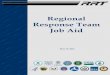 Regional Response Team (RRT) Job Aid · 2020. 5. 21. · Planning Commissions (LEPCs). RRTs, SERCs, and LEPCs are responsible for maintaining more specific response plans that focus