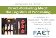 - DECEMBER 11, 2018 - Direct Marketing Meat: The Logistics ... · 12/11/2018  · meat processor to sell meat at its own retail storefront (or direct to consumer via other methods