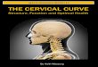 Polson Chiropractor Chiropractic Polson Montana Chiropractors … · surgical patients who did not have a pre-operative cervical curve.” 6 NEUROSURGERY Because of its mobility,