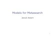 Models for Metasearch - Khoury College of Computer Sciences€¦ · Upper Bounds on Metasearch Constrained oracle model: omniscient metasearch oracle, constraints placed on oracle