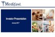 January 2017filecache.investorroom.com/mr5ir_medifastdiet/165...stability in the pricing of print, TV and Direct Mail marketing initiatives affecting the cost to acquire customers,