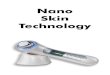Nano Skin Technology - Utopia Health and Skincare · Ÿ Firms skin around delicate eye area Soothing massage With a frequency vibration of 12 000 rpm per second, the soothing massage