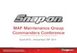 MAF Maintenance Group Commanders ConferenceMAF Maintenance Group Commanders Conference 1 ... the tools, the tools box or the foam Manages items as small as an Apex (1/4”) Simple