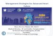 Management Strategies for Advanced Heart Failure/media/Non-Clinical/Files-PDFs-Excel-MS-Word … · Management Strategies for Advanced Heart Failure Mary Norine Walsh, MD, FACC Medical