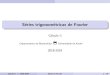 Séries trigonométricas de Fourier - Universidade de Aveirosweet.ua.pt/crequejo/teach/CII_slides2-2SeriesFourier.pdf · Title: Séries trigonométricas de Fourier Author: Cálculo