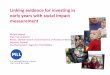Linking evidence for investing in early years with social ......Mirjam Kalland PhD, Title of Docent Rector, Swedish School of Social Science, University of Helsinki Secretary General