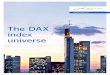 The DAX index universe · market situations and provides simple yet powerful tools to make systematic investments based on individual requirements. The Group’s entire index offering