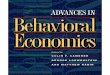 Advances in Behavioral Economics · Award and the 1994 Nemmers Prize. He has written on behavioral economics, public ﬁnance, social insurance, uncertainty and search theories, and