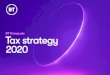 BT Group plc Tax Strategy 2020 · Our strategy Our tax strategy sits at the heart of our business ... mobile networks and our presence on around 600 high streets across the UK. 