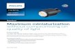 Datasheet Maximum miniaturization without compromising on ... · • Excellent quality of light with Philips Premium White • Efficacy up to 117 lm/W • Long lifetime of 50,000