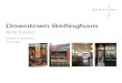 Downtown Retail Strategy Report - City of Bellinghamdowntown works Downtown Bellingham Retail Strategy February 2018 Page 3 of 38 Retail is an important part of a downtown’s ecosystem—it