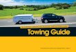 Towing Guide 2013 New txt 21.6€¦ · There are currently around 400,000 registered recreational vehicles – including caravans, camper trailers and tent trailers – in Australia