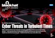 Cyber Threats in Turbulent Times - Black Hat Briefings · 2020. 6. 23. · Cyber Threats in Turbulent Times While a global pandemic turns enterprise networks upside down, America