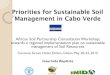 Priorities for Sustainable Soil Management in Cabo Verde · Priorities for Sustainable Soil Management in Cabo Verde Afrcian Soi lPartnership Consultation Workshop: towards a regional