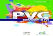 C P V C Y L A U VER S ERAM NT I PVC T ... · 00_PVC - Introduzione:00_PVC - Introduzione 11-07-2008 16:36 Pagina 3. 00_PVC - Introduzione:00_PVC - Introduzione 11-07-2008 16:36 Pagina
