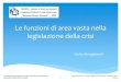 Le funzioni di area vasta nella legislazione della crisi€¦ · Sala Auditorium – Museo dell’Ara Pacis Roma - 20 novembre 2013 14 L’ottimizzazione delle funzioni: C) l’area